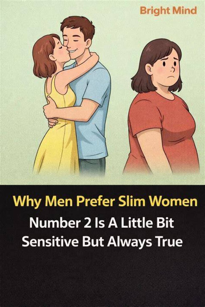 5 Reasons Why Men Prefer Slim Women; Number 2 Is Always True