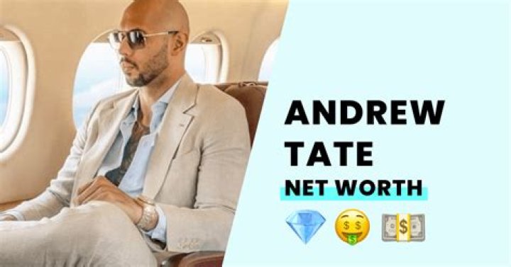 Andrew Tate’s Net Worth