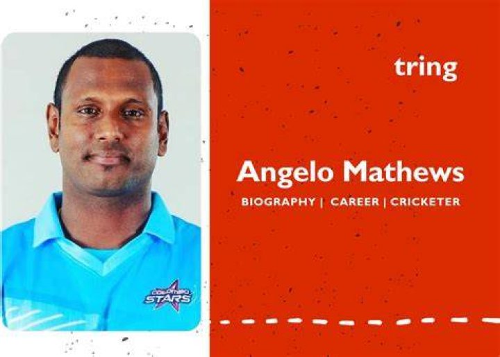 Angelo Mathews Bio, Age, Height, Career, Wife, Children, Net Worth