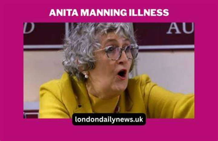 Anita Manning Illness: Is Anita Manning Sick?