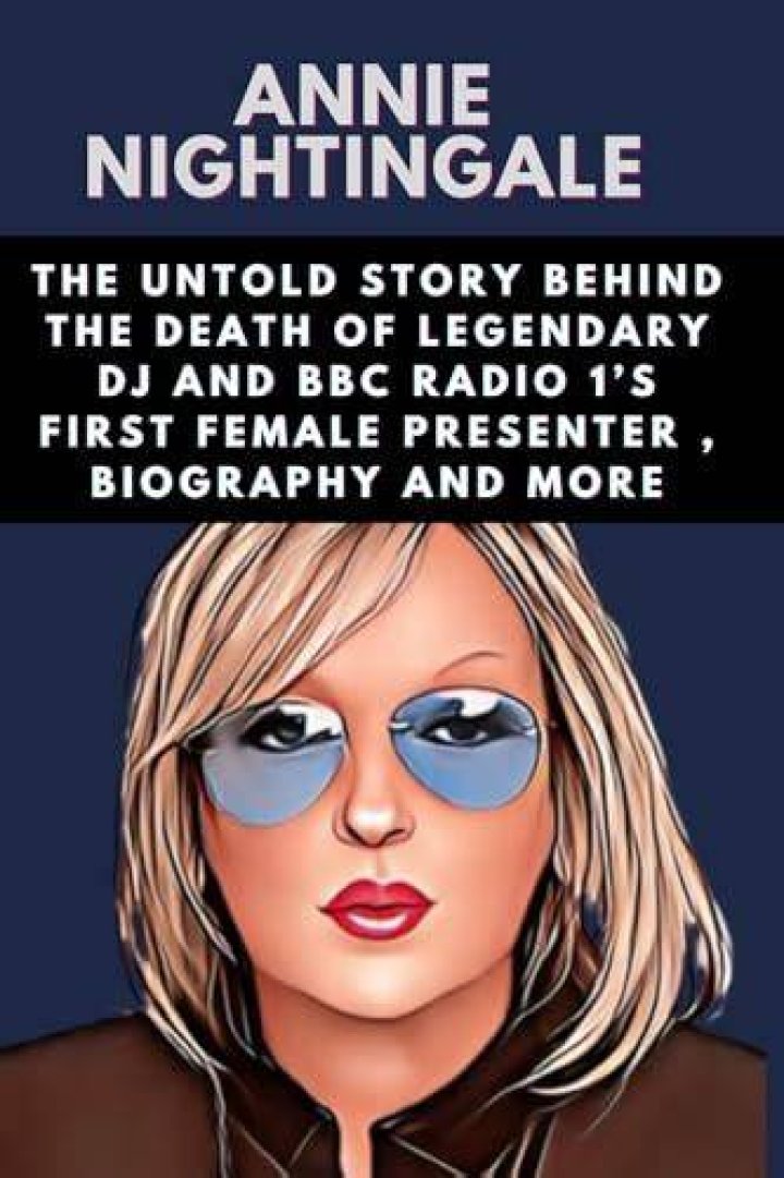 Annie Nightingale Death: What Happened To Annie Nightingale?