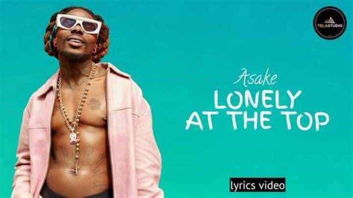 Asake Lonely At The Top Lyrics