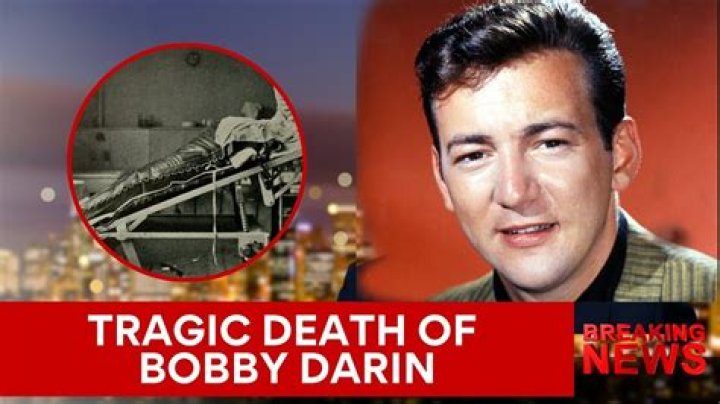 Bobby Darin Cause of Death, How did Bobby Darin Die?