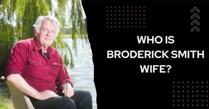 Broderick Smith Wife: Who Is Broderick Smith Wife?