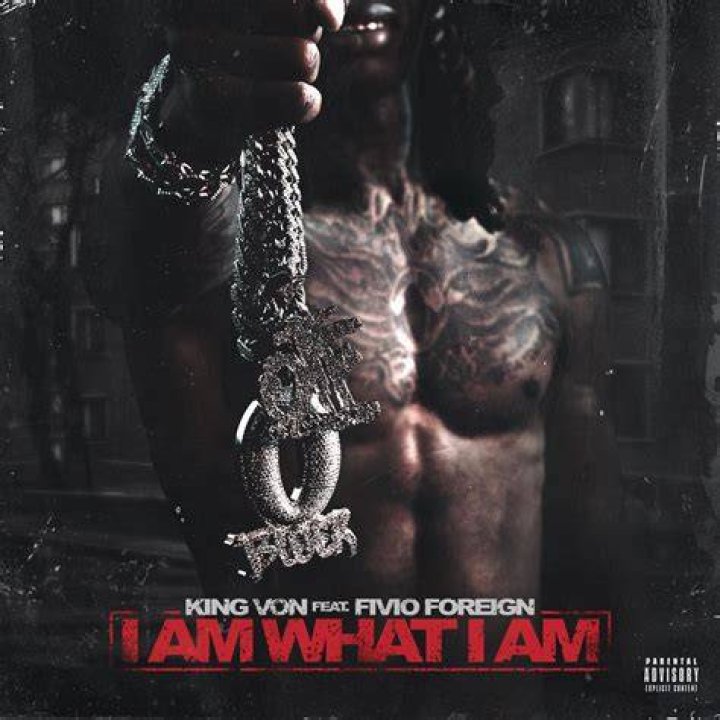 DOWNLOAD: King Von – I Am What I Am ft Fivio Foreign