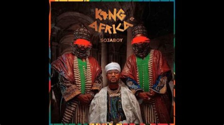 FULL EP: Sojaboy – King Africa