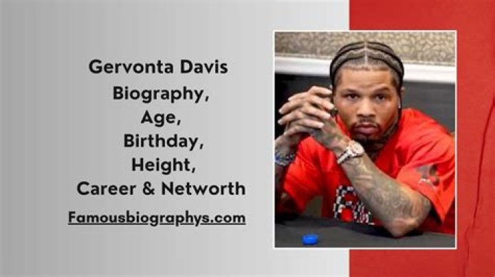 Gervonta Davis Bio, Age, Height, Career, Net Worth, Family