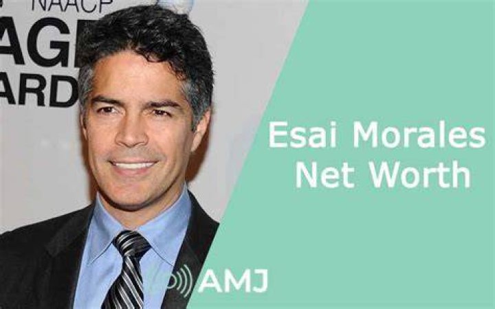 How Much is Esai Morales’s Net Worth Today
