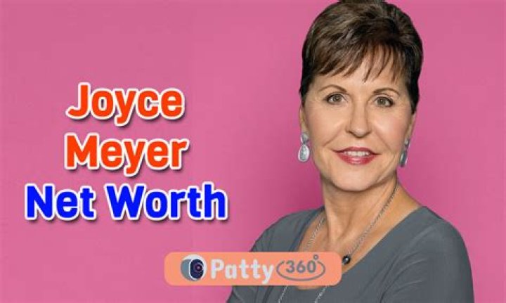 How much is Joyce Meyer’s net worth today