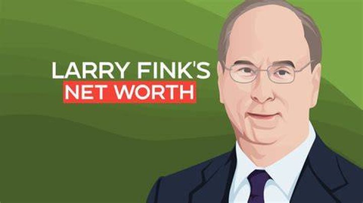 How much is Laurence D. Fink’s net worth today