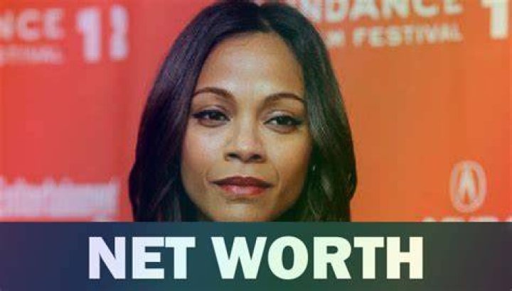 How much is Zoe Saldana’s net worth today