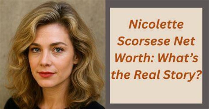 How Rich Is Nicolette Scorsese Today: Biography, Net Worth & more