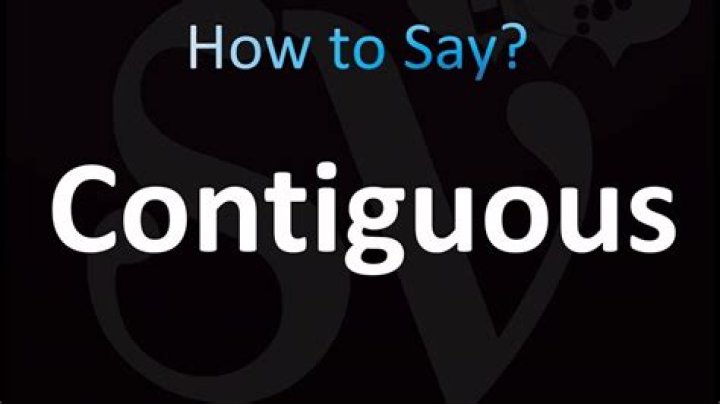 How to pronounce contiguous