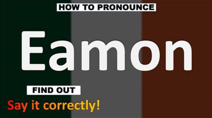 How to pronounce eamon