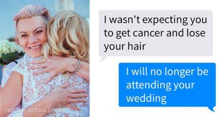 “I Wasn’t Expecting You To Get Cancer And Lose Your Hair” Delusional Bride Tells A Bridesmaid (SCREENSHOTS)