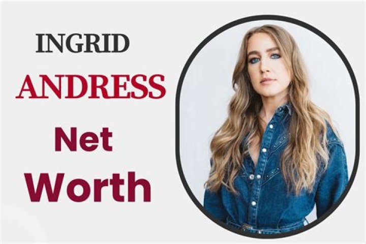 Ingrid Andress’s biography, net worth, fact, career, awards and life story