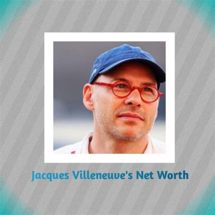 Jacques Villeneuve Net Worth, Age, Height