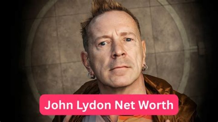 John Lydon Net Worth: How Much Is John Lydon Worth?