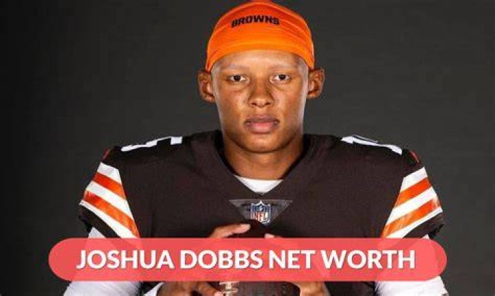 Joshua Dobbs’s Net Worth