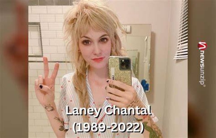 Laney Chantal Cause of Death, Obituary, Wiki, Net Worth, Parents