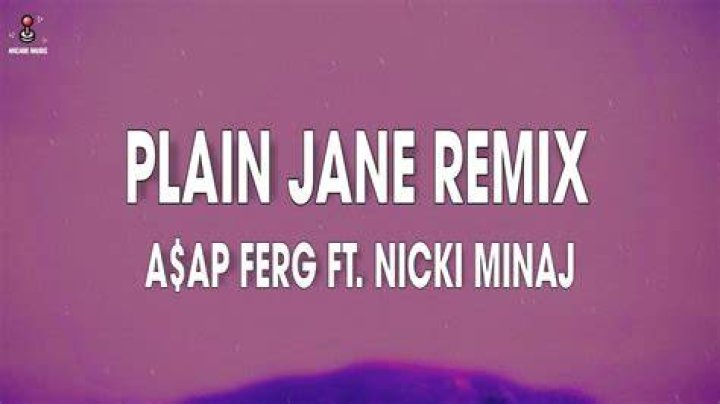 LYRICS: ASAP Ferg ft Nicki Minaj – Plain Jane (Remix)