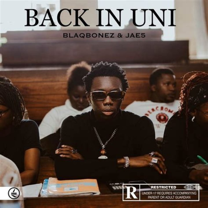 LYRICS: Blaqbonez – Back In Uni