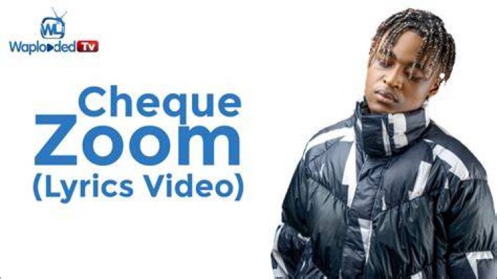 LYRICS: Cheque – Zoom