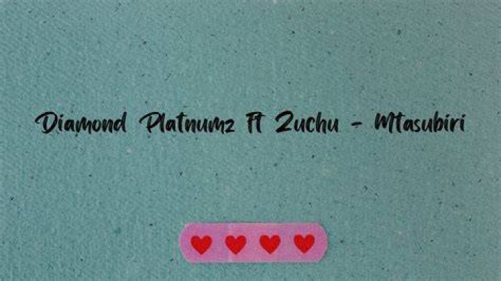 LYRICS: Diamond Platnumz ft Zuchu – Mtasubiri