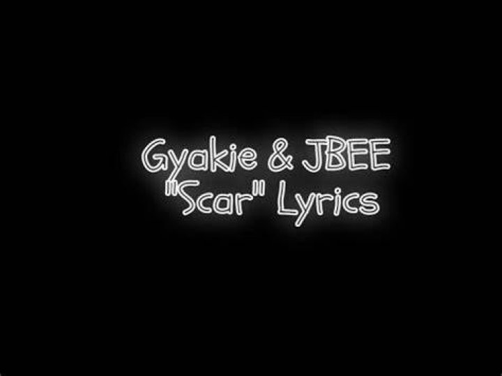 LYRICS: Gyakie ft JBEE – Scar
