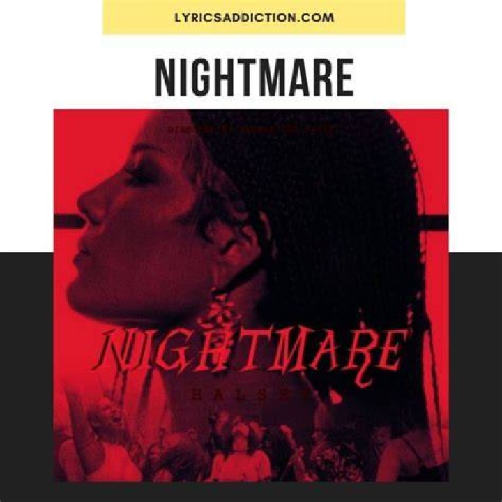 LYRICS: Halsey – Nightmare