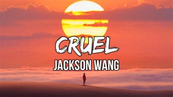 LYRICS: Jackson Wang – Cruel