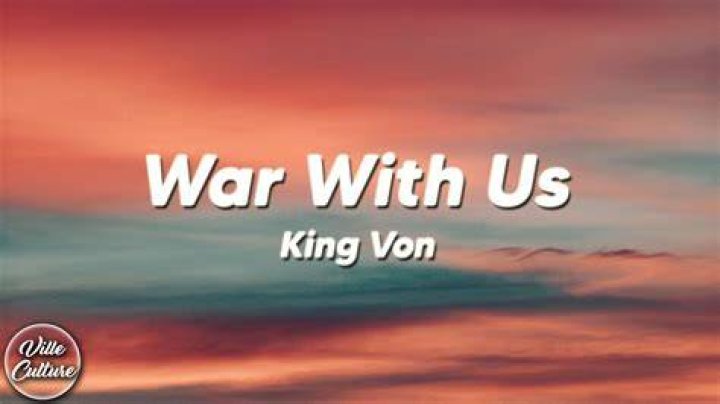 LYRICS: King Von – War