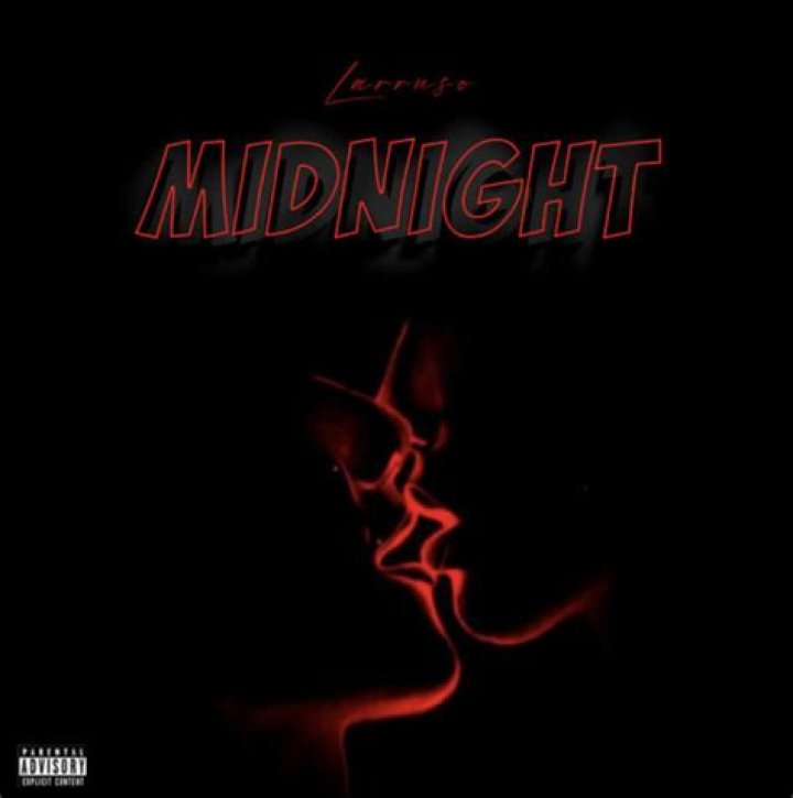 LYRICS: Larruso – Midnight