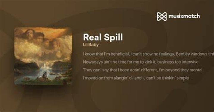 LYRICS: Lil Baby – Real Spill