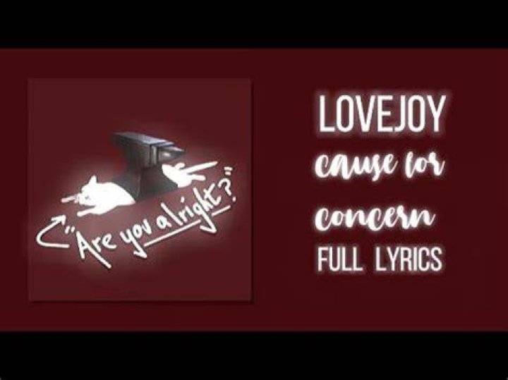 LYRICS: Lovejoy – Cause For Concern
