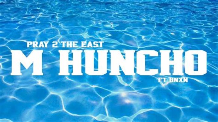 LYRICS: M Huncho ft BNXN – Pray 2 The East
