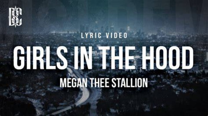 LYRICS: Megan Thee Stallion – Girls In The Hood