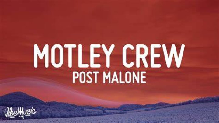 LYRICS: Post Malone – Motley Crew