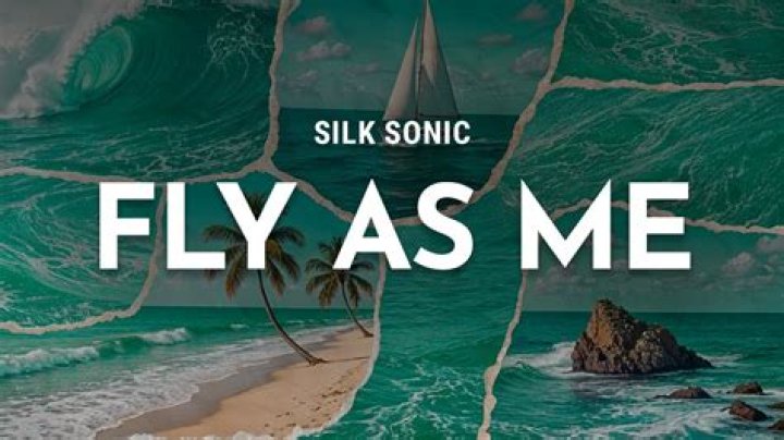 LYRICS: Silk Sonic – Fly As Me