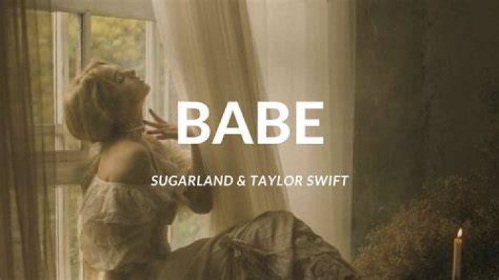 LYRICS: Taylor Swift – Babe