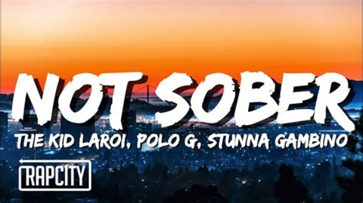 LYRICS: The Kid LAROI ft Stunna Gambino – Not Sober