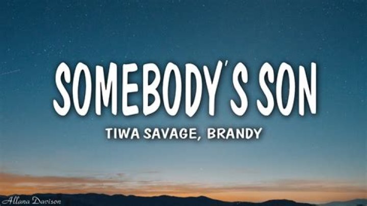 LYRICS: Tiwa Savage ft Brandy – Somebody’s Son
