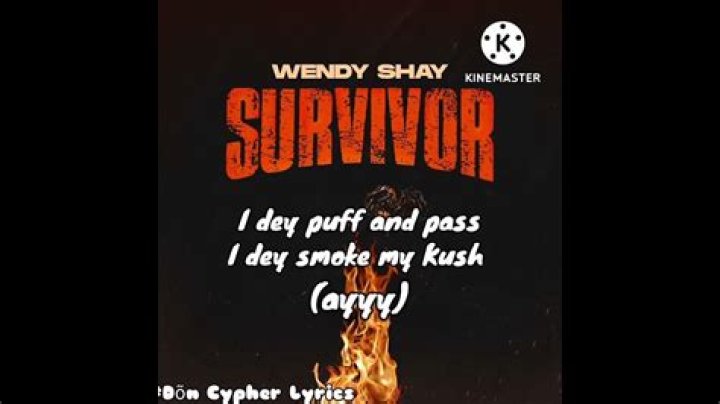 LYRICS: Wendy Shay – Survivor