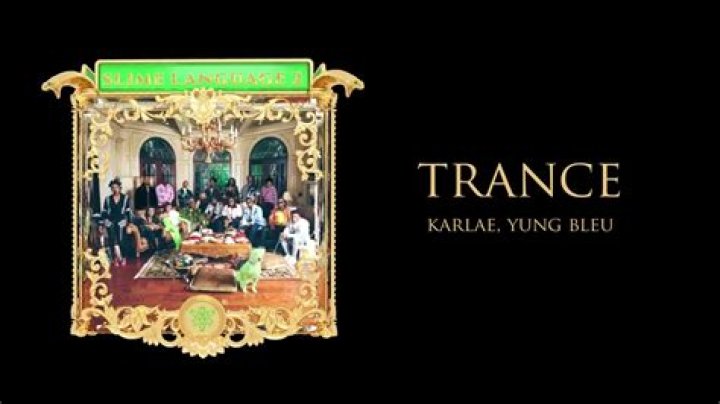 LYRICS: Young Stoner Life ft Yung Bleu X Karlae – Trance
