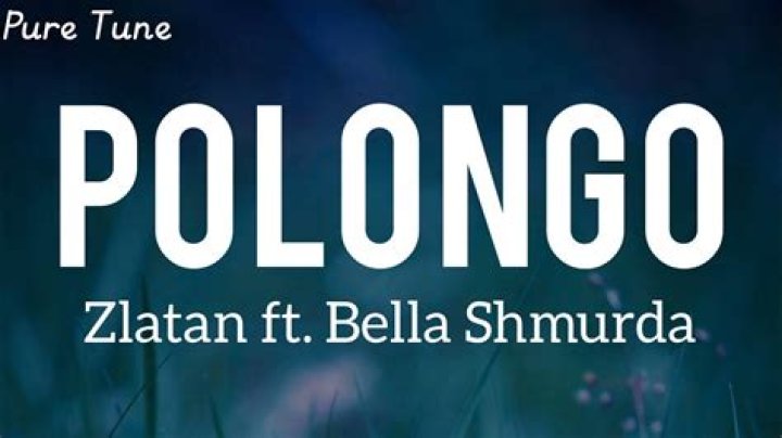 LYRICS: Zlatan ft Bella Shmurda – Polongo