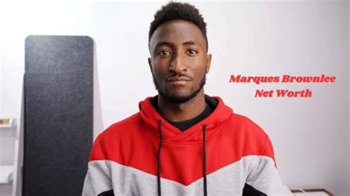 Marques Brownlee Net Worth: How rich is Marques Brownlee?