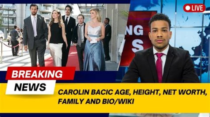 Meet Carolin Bacic, Bio, Age, Net Worth