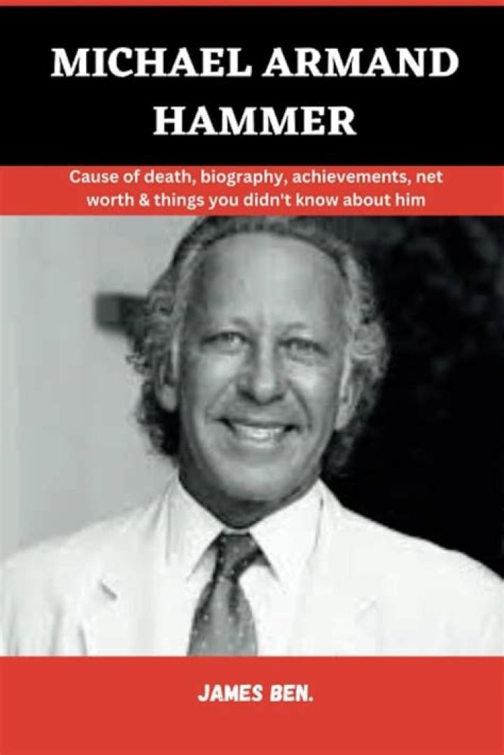 Michael Armand Hammer Cause Of Death, Age, Bio, Wife, Children, Obituary