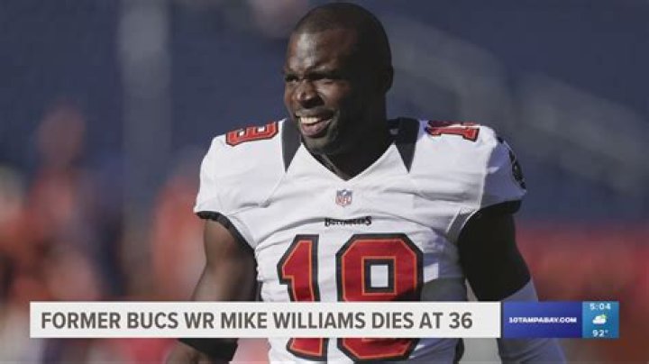 Mike Williams Death: How Did Mike Williams Die?