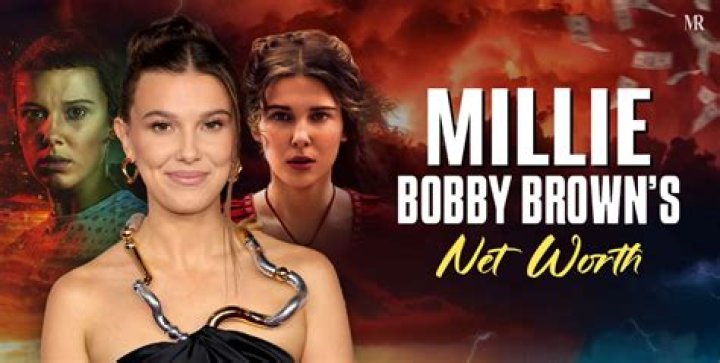 Millie Bobby Brown Net Worth: What Is Millie Bobby Brown Net Worth?